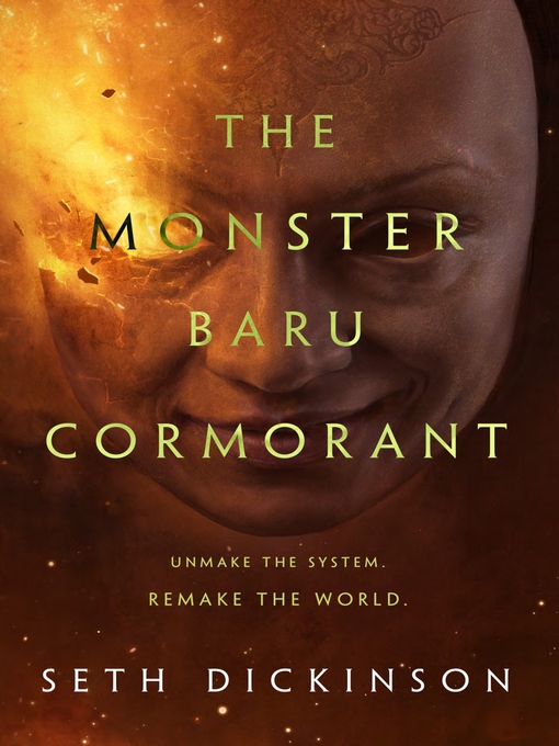 Title details for The Monster Baru Cormorant by Seth Dickinson - Wait list